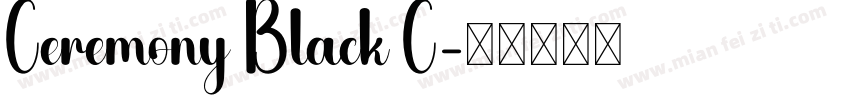Ceremony Black C字体转换